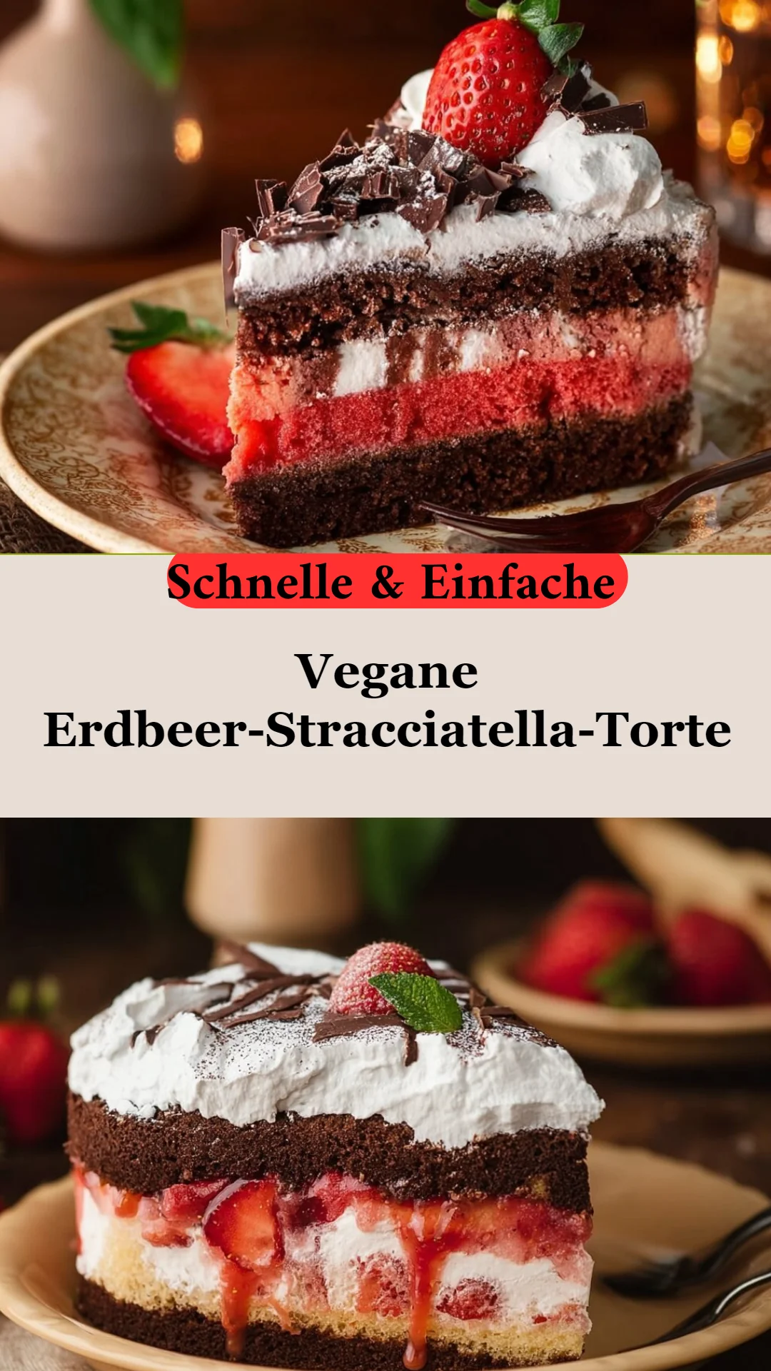 Vegane Erdbeer-Stracciatella-Torte