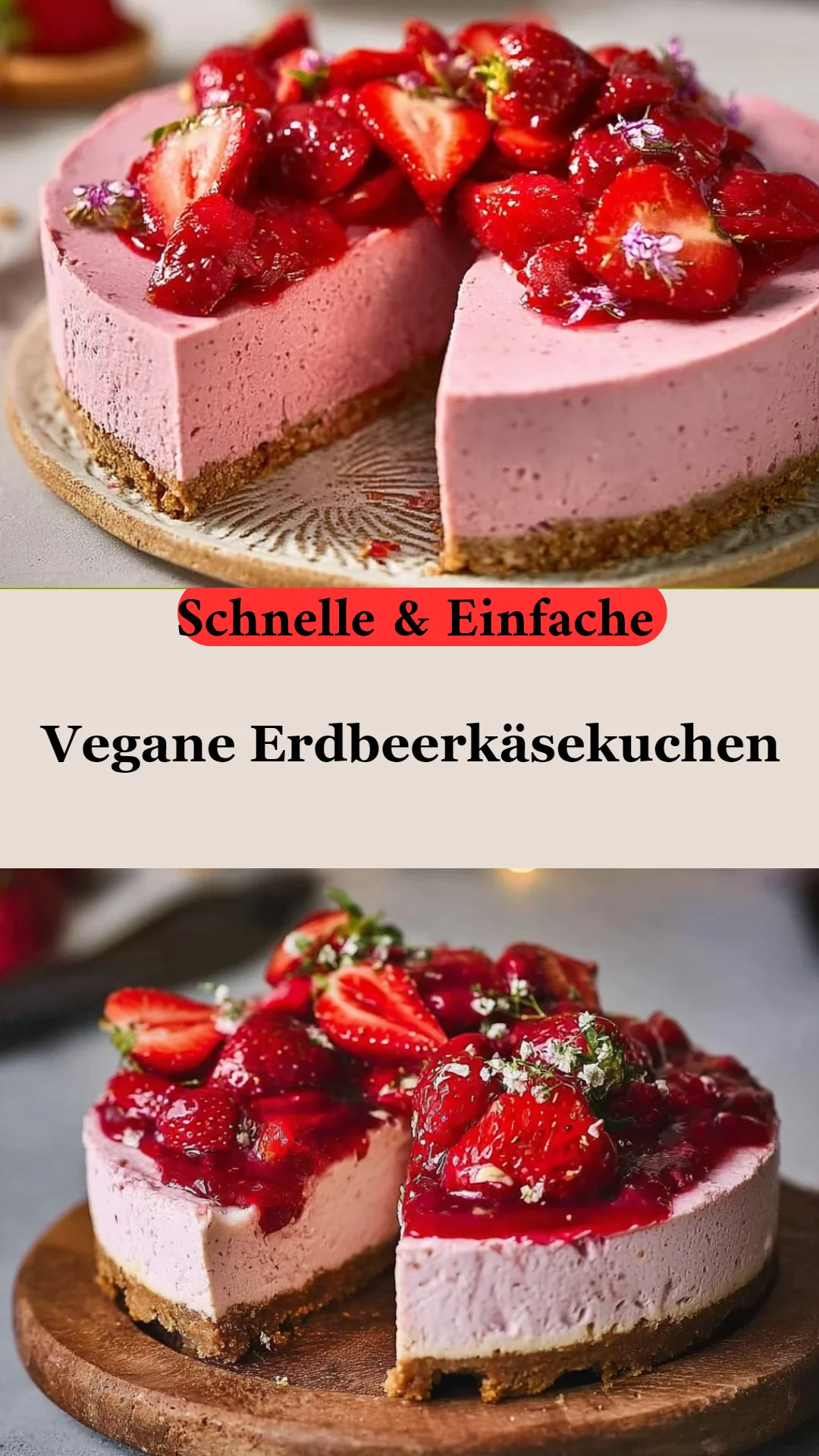 Vegane Erdbeerkäsekuchen