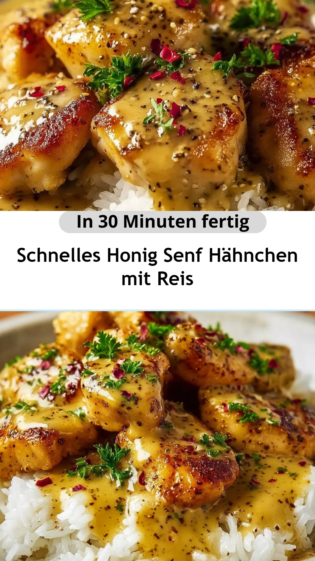 Schnelles Honig Senf Hähnchen mit Reis
